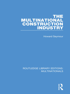cover image of The Multinational Construction Industry